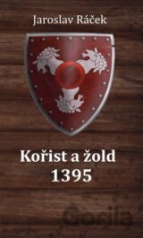 Kořist a žold 1395