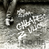 Miroslav Žbirka: Chlapec z ulice LP