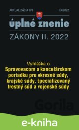 Aktualizácia II/8 / 2022 - Spravovací a kancelársky poriadok pre súdy