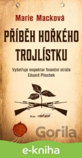Příběh hořkého trojlístku