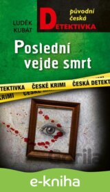 Poslední vejde smrt