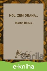 Hoj, zem drahá…