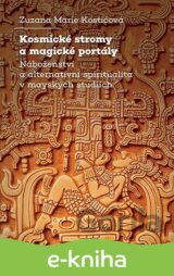 Kosmické stromy a magické portály