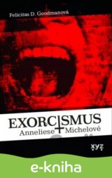 Exorcismus Anneliese Michelové
