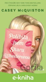 Políbila jsem Sharu Wheelerovou