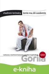 Vladimír Krčméry: Ženie ma zlé svedomie