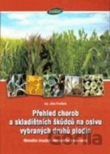 Přehled chorob a skladištních škůdců na osivu vybraných plodin