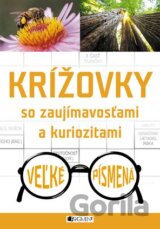Krížovky so zaujímavosťami a kuriozitami