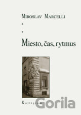 Miesto, čas, rytmus
