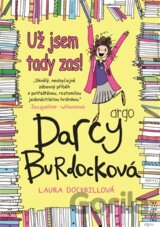 Darcy Burdocková: Už jsem tady zas