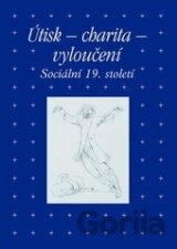 Útisk - charita - vyloučení