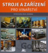 Stroje a zařízení pro vinařství