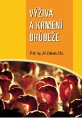 Výživa a krmení drůbeže