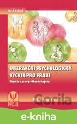 Interakční psychologický výcvik pro praxi