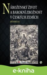 Náboženský život a barokní zbožnost v českých zemích