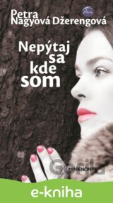 Nepýtaj sa kde som