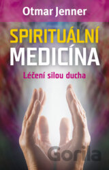 Spirituální medicína