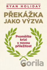 Překážka jako výzva