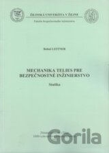 Mechanika telies pre bezpečnostné inžinierstvo