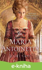 Ja, Mária Antoinetta
