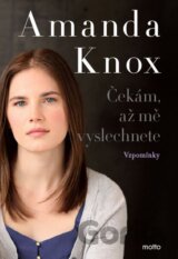 Čekám, až mě vyslechnete