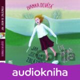 Jak jsem se zbláznila - audiokniha (Ivanka Devátá) [CZ]
