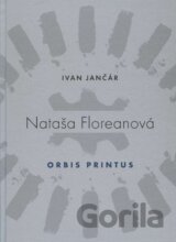 Nataša Floreanová - Orbis Printus