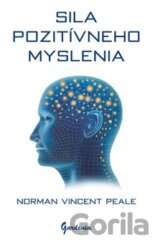 Sila pozitívneho myslenia