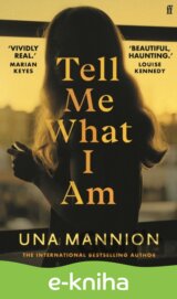 Tell Me What I Am
