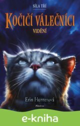 Kočičí válečníci: Síla tří (1) – Vidění