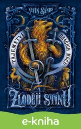 Zloději stínu – Tajemství dračích mečů