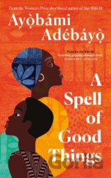 A Spell of Good Things