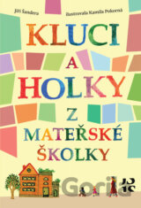 Kluci a holky z mateřské školky