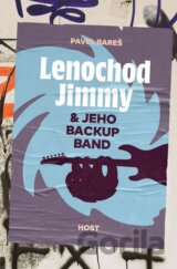 Lenochod Jimmy & jeho backup band