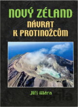 Nový Zéland - návrat k protinožcům