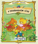 Medvědí rodinka v pohádkovém lese