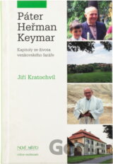 Páter Heřman Keymar : kapitoly ze života venkovského faráře