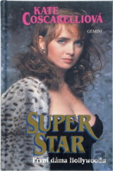 Superstar : první dáma Hollywoodu