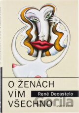 O ženách vím všechno