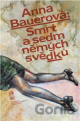 Smrt a sedm němých svědků