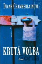 Krutá volba