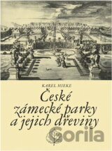 České zámecké parky a jejich dřeviny