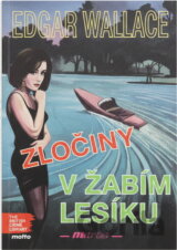Zločiny v Žabím lesíku : detektivní příběh
