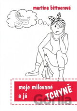 Moje milované tchyně a já