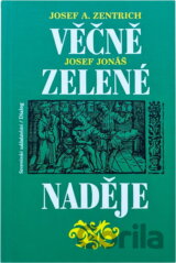 Věčně zelené naděje