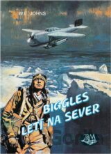 Biggles letí na sever
