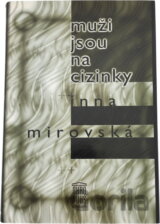 Muži jsou na cizinky