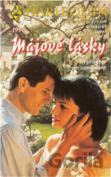 Májové lásky 1996 : tři příběhy pro zamilované