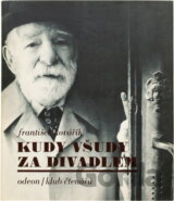 Kudy všudy za divadlem
