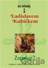 Zapaluji?